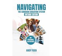 Navigating The Canadian Education System: Ontario Edition