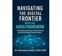 Navigating the Digital Frontier with the ADDIS Framework