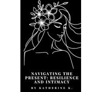 Navigating the Present: Resilience and Intimacy: The Lyrical Landscape of Queer Love, Community, and Intersectional Experiences: 2 (Echoes & Awakenings)