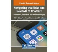 Navigating the Risks and Rewards of ChatGPT: Governance, Innovation, and Ethical Challenges