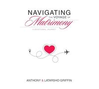 Navigating the Voyage of Matrimony: A Devotional Journey