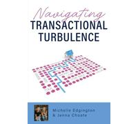 Navigating Transactional Turbulence, with Michelle Edgington & Jenna Choate