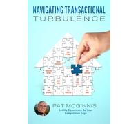 Navigating Transactional Turbulence, with Pat McGinnis