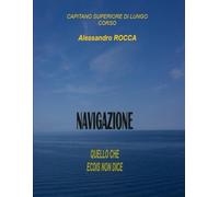NAVIGAZIONE TUTTO QUELLO CHE ECDIS NON DICE