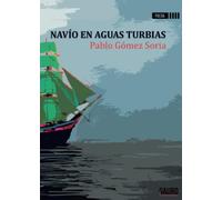 Navío en aguas turbias