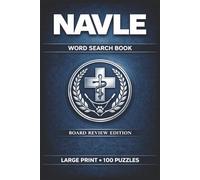 NAVLE Word Search Book: Large Print Puzzle Collection with 100 Puzzles and 2000 Unique Words on NAVLE Exam Topics, Small Animal Medicine, and Clinical Case Workup
