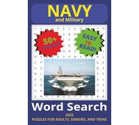 Navy and Military Word Search 2025: Word Searches with Easy to Read Print about the Navy, Military, and more | 6x9 Inches, 110 Pages | 50+ Puzzles … Gift for Vacations, Holidays, and Free Times