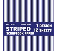 Navy Blue and White Striped Scrapbook Paper: 2.5 mm Stripes Pattern 12 Double Sided Sheets - 1 Design for Cards, Invitations, Summer Projects, Origami - 8.5" x 8.5"