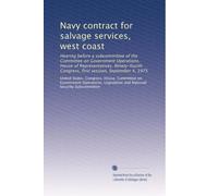 Navy contract for salvage services, west coast: Hearing before a subcommittee of the Committee on Government Operations, House of Representatives, ... Congress, first session, September 4, 1975