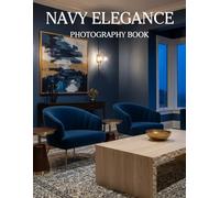 Navy Elegance: Designing Elegant Interiors Through Navy Blue Depth and Gold Accents