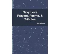 Navy Love Prayers, Poems, & Tributes