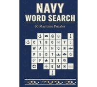Navy Word Search: 60 Maritime Puzzles: Ships, Sailors & Naval History | Fun Word Finds for All Ages