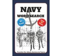 Navy Word Search: Navy Word Search Puzzle Book with Easy to Read Print About Navy life, Equipment, Armed Forces, and More | 6x9 inches, 110 pages | ... for Vacations, Holidays and Relaxation