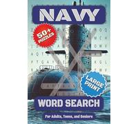 Navy Word Search: Over 50 Large Print Navy Themed Puzzles for All Ages | 495 Words | 6x9 inches | 110 pages
