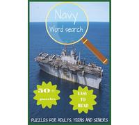 Navy Word Search Puzzle Book: Easy-to-Read Print Naval-Themed Puzzles for Teens, Adults & Seniors - Relaxing Gift for Travel, Holidays & Leisure Time