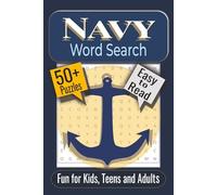 Navy Word Search Puzzle Book: Puzzles Featuring Ships, Sea Adventures, and Naval Traditions