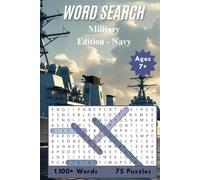 Navy Word Search Puzzle Book: U.S. Military Edition | 75 Word Hunts, Pages of Brain-Boosting Fun | 6"x9" Paperback for Veterans, Soldiers, & Patriotic Puzzle Lovers