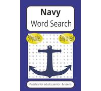 Navy Word Search Puzzle Book: Word Search with Easy to Read Print about Navy,Fleet,Marine|6X9 inches,110 pages|50+ Puzzles…Gift for Vacations,Holidays and Free Times