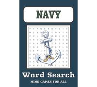 Navy Word Search Puzzle Book: Word Searched with Easy to Read Print about Marines, Seaman, Battleship and More | 6 x 9 inches, 110 Pages | 50+ Puzzles … Gift for Vacation, Holiday and Free Times