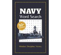Navy Word Search Puzzle Book: Word Searches for Adults and Kids | Easy-to-Read Print | Explore Navy, Nautical, and Sea Terminology in 50+ Fun Puzzles ... | Perfect for Veterans, Sailors & Sea Lovers