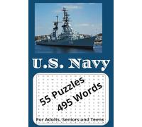 Navy Word Search Puzzle Book: Word searches for anything Navy, Marine, Ships and more | 6 x 9 inches | 110 pages | 50+ Puzzles | Gifts for Holidays, Vacations, and Free Time.