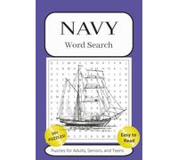 Navy Word Search Puzzle Book: Word Searches with Easy to Read Print about Navy, Ships, Military, and More | 6x9 inches, 110 pages | 50+ Puzzles…Gift for Vacations, Holidays, and Free Time