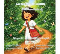 Naw Paw Paw Poe's Journey: Bilingual in Sgaw Karen and English