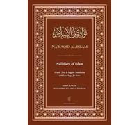 Nawaqid Al-Islam: Nullifiers of Islam | Arabic Text & English Translation with Lined Pages