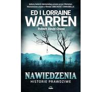 Nawiedzenia. Historie prawdziwe