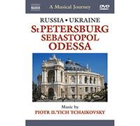 Naxos Scenic Musical Journeys Russia, Ukraine St. Petersburg, Sebastopol, Odessa [Alemania] [DVD]