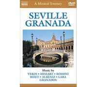 NAXOS DVD Recorridos Musicales Escénicos España: Sevilla y Granada (Reino Unido)