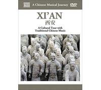 Naxos Scenic Musical Journeys Xi'an – Recorrido cultural con música tradicional china – DVD