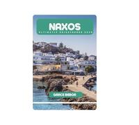 NAXOS ULTIMATIV REISEFÜHRER 2025