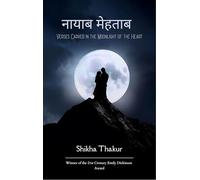 nayaba mehataba Verses Carved in the Moonlight of the Heart