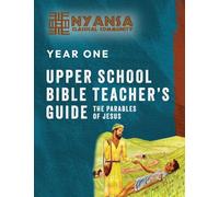 Nayansa Year One Upper School Bible Teacher's Guide