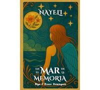 Nayeli en el Mar de la Memoria
