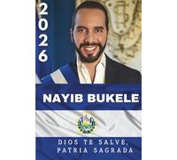 NAYIB BUKELE: Dios te salve, patria sagrada.