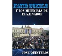 NAYIB BUKELE Y LA GENERACION MILENIAL DE EL SALVADOR: NUEVA GENERACION POLITICA SV
