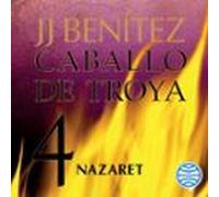 Nazaret. Caballo De Troya 4 (audiolibro)