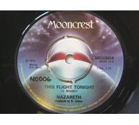 Nazareth - Nazareth This Flight Tonight 7" Mooncrest MOON14 EX 1973 there is writing on side one label