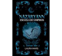 Nazaryann Escuela de Vampiros Tercer año