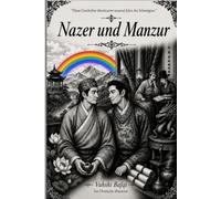 Nazer und Manzur: Eine zeitlose Geschichte über die verbotene Liebe zweier junger Männer im alten China
