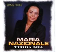 Nazionale Maria - Terra Mia