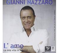 Nazzaro Gianni - L'amo - La Mia Vita in Musica