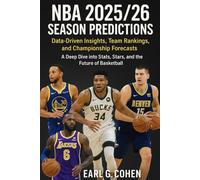 NBA 2025/26 SEASON: PREDICTIONS: DATA-DRIVEN INSIGHTS, TEAM RANKINGS, AND CHAMPIONSHIP FORECASTS A DEEP DIVE INTO STATS, STARS, AND THE FUTURE OF BASKETBALL