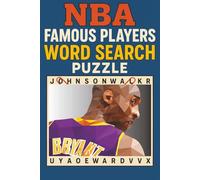 NBA Famous Basketball Players Word Search Book: Word Searches with Easy to Read Print about NBA Famous Players | 6x9 inches, 150+ pages, 70+ Puzzles, ... | Gift for Basketball Lovers of All Ages