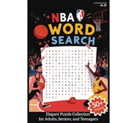 NBA Word Search Book: Bold Challenges Exploring Basketball Glory and Beyond | 6x9 inches, 110 pages | Over 50 Tasks ... Ideal for Travel, Festivities, and Leisure