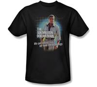 NBC We Can Rebuild HimWe Have The Technology. - The Six Million Dollar Man Adult T-Shirt Black M
