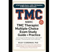 NBRC TMC THERAPIST MULTIPLE- CHOICE (CRT/RRT) EXAM STUDY GUIDE + PRACTICE: 6 FULL-LENGTH EXAMS • 1,500+ EXAM-GRADE QUESTIONS • MINI-LESSONS IN EVERY ... COURSE OR STUDY GUIDE NEEDED - NBRC THERAPIS