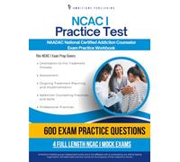 NCAC I Practice Test: 560 Practice Questions, 4 Full-Length Mock Tests, Clear Answer Explanations, and Practical Study Tips for Exercise Physiology Review